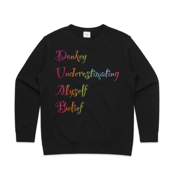 Believe In Yourself  - AS Colour Womens Premium Crew Thumbnail