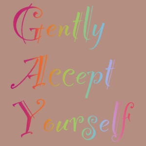 Gently Accept Yourself - AS Colour Womens Relax Hood Design