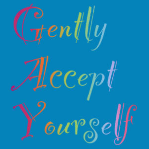 Gently Accept Yourself - C-Force Womens Icon Tee Design